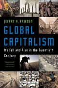Cover: Global Capitalism: Its Fall and Rise in the Twentieth Century - W. W. Norton & Company