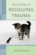 Cover: Quick Steps to Resolving Trauma - W. W. Norton & Company