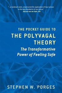 Enlarge image Cover: The Pocket Guide to the Polyvagal Theory - W. W. Norton & Company