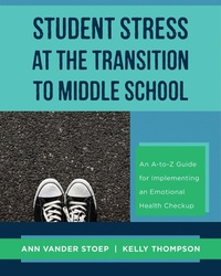 Abbildung von: Student Stress at the Transition to Middle School - W. W. Norton & Company