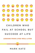 Abbildung von: Children Who Fail at School But Succeed at Life - W. W. Norton & Company