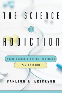 Enlarge image Cover: The Science of Addiction - W. W. Norton & Company