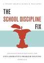 Cover: The School Discipline Fix - W. W. Norton & Company