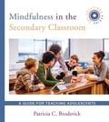 Cover: Mindfulness in the Secondary Classroom - W. W. Norton & Company