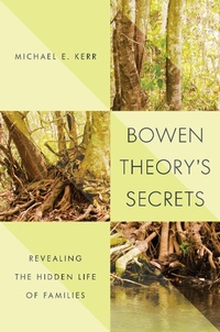 Enlarge image Cover: Bowen Theory's Secrets - W. W. Norton & Company
