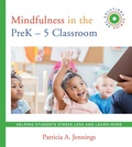 Cover: Mindfulness in the PreK-5 Classroom - W. W. Norton & Company