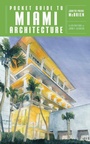 Cover: Pocket Guide to Miami Architecture - W. W. Norton & Company