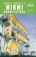 Cover: Pocket Guide to Miami Architecture - W. W. Norton & Company