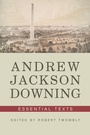 Cover: Andrew Jackson Downing - W. W. Norton & Company