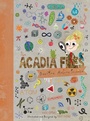 Cover: The Acadia Files - Tilbury House Publishers