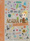 Cover: The Acadia Files - Tilbury House Publishers