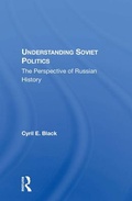 Cover: Understanding Soviet Politics - Routledge