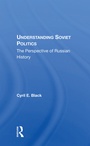 Cover: Understanding Soviet Politics - Routledge
