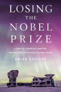 Enlarge image Cover: Losing the Nobel Prize - W. W. Norton & Company