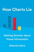Cover: How Charts Lie - W. W. Norton & Company