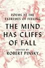 Cover: The Mind Has Cliffs of Fall - W. W. Norton & Company