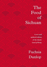 Abbildung von: The Food of Sichuan - W. W. Norton & Company