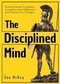 Cover: The Disciplined Mind (Cognitive Development, #3) - Cognitive Development