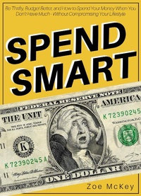 Enlarge image Cover: Spend Smart (Financial Freedom, #3) - Financial Freedom