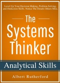 Cover: The Systems Thinker - Analytical Skills (The Systems Thinker Series, #2) - The Systems Thinker Series
