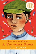 Cover: Son of the Circus: A Victorian Story (Voices #3) - Scholastic