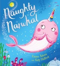 Cover: Naughty Narwhal - Scholastic