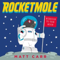 Enlarge image Cover: Rocketmole - Scholastic