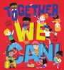 Cover: Together We Can - Scholastic