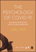 Cover: The Psychology of Covid-19: Building Resilience for Future Pandemics - SAGE Publications Ltd