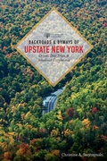 Cover: Backroads & Byways of Upstate New York - Countryman Press