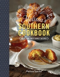 Abbildung von: Melissa's Southern Cookbook - Countryman Press