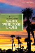 Cover: Explorer's Guide Sarasota, Sanibel Island, & Naples - Countryman Press