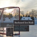 Cover: Backyard Ice Rink - Countryman Press