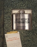 Cover: Lost Recipes of Prohibition - Countryman Press