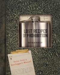 Enlarge image Cover: Lost Recipes of Prohibition - Countryman Press