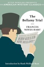 Cover: The Bellamy Trial - American Mystery Classics