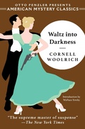 Cover: Waltz into Darkness - American Mystery Classics