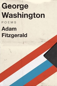 Enlarge image Cover: George Washington - Liveright Publishing Corporation