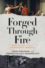 Cover: Forged Through Fire - Liveright
