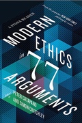 Cover: Modern Ethics in 77 Arguments - Liveright
