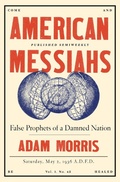 Cover: American Messiahs - Liveright