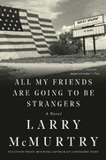 Cover: All My Friends Are Going to Be Strangers - Liveright Publishing Corporation