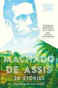 Cover: Machado de Assis: 26 Stories - Liveright