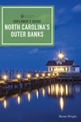Cover: Explorer's Guide North Carolina's Outer Banks - Countryman Press