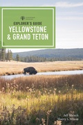 Cover: Explorer's Guide Yellowstone & Grand Teton National Parks - Countryman Press