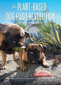 Cover: The Plant-Based Dog Food Revolution - Countryman Press
