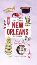 Cover: Little Local New Orleans Cookbook - Countryman Press