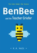 Cover: BenBee and the Teacher Griefer - Chronicle Books LLC