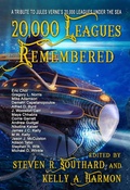 Cover: 20,000 Leagues Remembered - Pole to Pole Publishing