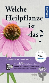 Abbildung von: Welche Heilpflanze ist das? - Kosmos